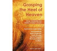 Paul Bradshaw Mark Chapman Paula Gooder Nicholas Hol Grasping the He (Tascabile)