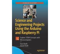 Paul Bradt Davi Science and Engineering Projects Using the Arduino a (Tascabile)