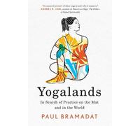 Paul Bramadat Yogalands (Tascabile)