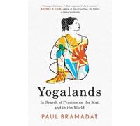 Paul Bramadat Yogalands (Tascabile)