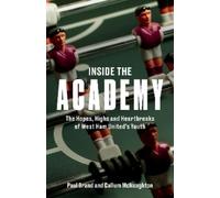 Paul Brand Callum McNaughton Inside the Academy (Copertina rigida)