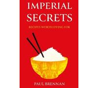 Paul Brennan Imperial Secrets (Tascabile)