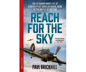 Paul Brickhill Paul Brickhill Reach for the Sky (Tascabile) (PRESALE 05/11/2026)