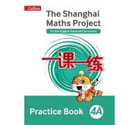 Paul Broadbent Practice Book 4A (Tascabile) Shanghai Maths Project