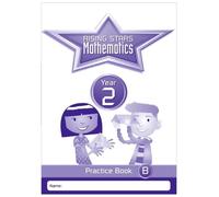 Paul Broadbent Rising Stars Mathematics Year 2 Practice Book B (Tascabile)