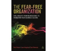 Paul Brown Joan Kingsley Sue Paters The Fear-free Organizati (Copertina rigida)