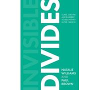 Paul Brown Natalie Williams Invisible Divides (Tascabile)