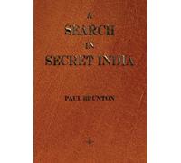 Paul Brunton A Search In Secret India (Tascabile)