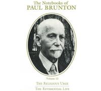 Paul Brunton Religious Urge / Reverential Life (Copertina rigida)