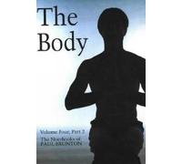 Paul Brunton The Body (Tascabile)