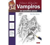 Paul Bryn Davies Editorial El Cómo dibujar vampiros en sencillos p (Tascabile)