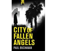 Paul Buchanan City of Fallen Angels (Tascabile)