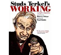 Paul Buhle Studs Terkel's Working (Tascabile)