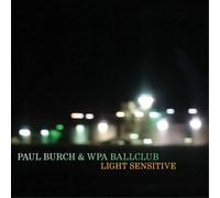 Paul Burch Light Sensitive (CD) Album
