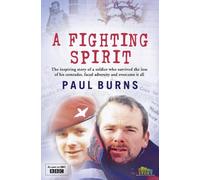 Paul Burns A Fighting Spirit (Tascabile)