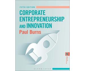 Paul Burns Corporate Entrepreneurship and Innovation (Tascabile)