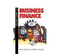 Paul Burns Peter Morris Pocket Guide to Business Finance (Tascabile)