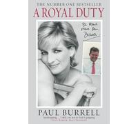 Paul Burrell A Royal Duty (Tascabile)