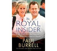 Paul Burrell The Royal Insider (Copertina rigida)