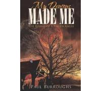 Paul Burroughs My Demons Made Me (Tascabile)
