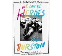 Paul Burston We Can Be Heroes (Tascabile)