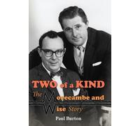 Paul Burton Two of a Kind - The Morecambe and Wise Story (Copertina rigida)