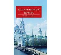 Paul Bushkovitch A Concise History of Russia (Copertina rigida)