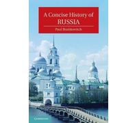 Paul Bushkovitch A Concise History of Russia (Tascabile)