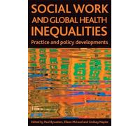 Paul Bywaters Social work and global health inequalities (Copertina rigida)