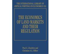 Paul C. Cheshir The Economics of Land Markets and their Regul (Copertina rigida)