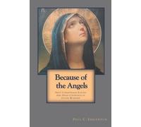 Paul C Edgerton Because of the Angels (Tascabile)