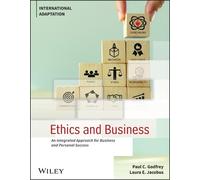 Paul C. Godfrey Laura E. Jacobus Ethics and Business (Tascabile)