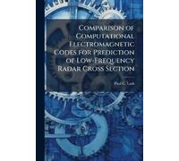 Paul C Lash Comparison of Computational Electromagnetic Codes for Pr (Tascabile)