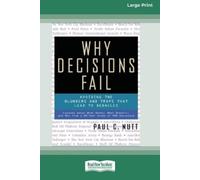 Paul C Nutt Why Decisions Fail (Tascabile)