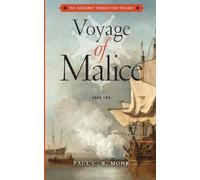 Paul C R Monk Voyage of Malice (Tascabile)