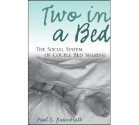 Paul C. Rosenblatt Two in a Bed (Tascabile)