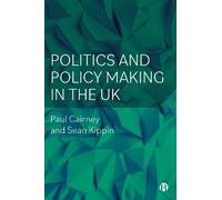 Paul Cairney Sean Kippin Politics and Policy Making in the UK (Tascabile)
