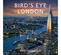 Paul Campbell Bird's Eye London (Copertina rigida)