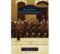 Paul Campbell John Glancy George Pearso Providence Police Departmen (Tascabile)