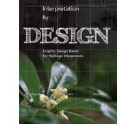 Paul Caputo Shea Lewis Lisa Brochu Interpretation by Design (Tascabile)