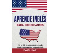 Paul Car Aprende Inglés Para Principiantes (Tascabile) Aprende Inglés