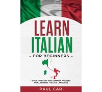 Paul Car Learn Italian For Beginners (Tascabile) Learn Italian