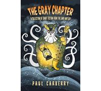 Paul Carberry The Gray Chapter (Tascabile)
