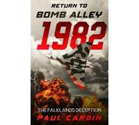 Paul Cardin Return to Bomb Alley 1982 (Tascabile)