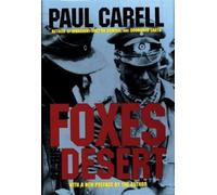 Paul Carell Foxes of the Desert (Copertina rigida)
