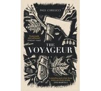 Paul Carlucci The Voyageur (Tascabile)