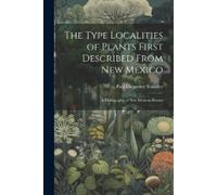 Paul Carpenter The Type Localities of Plants First Described From N (Tascabile)