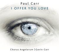 Paul Carr Paul Carr: I Offer You Love (CD) Album
