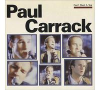 Paul Carrack - Don't Shed A Tear