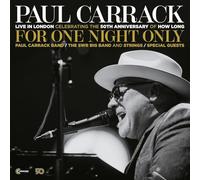 Paul Carrack - For One Night Only - Live In London